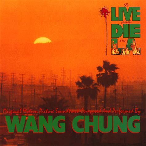 wang chung to live and die in la